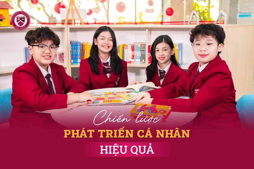 chien-luoc-phat-trien-ca-nhan-hieu-qua-danh-cho-hoc-sinh