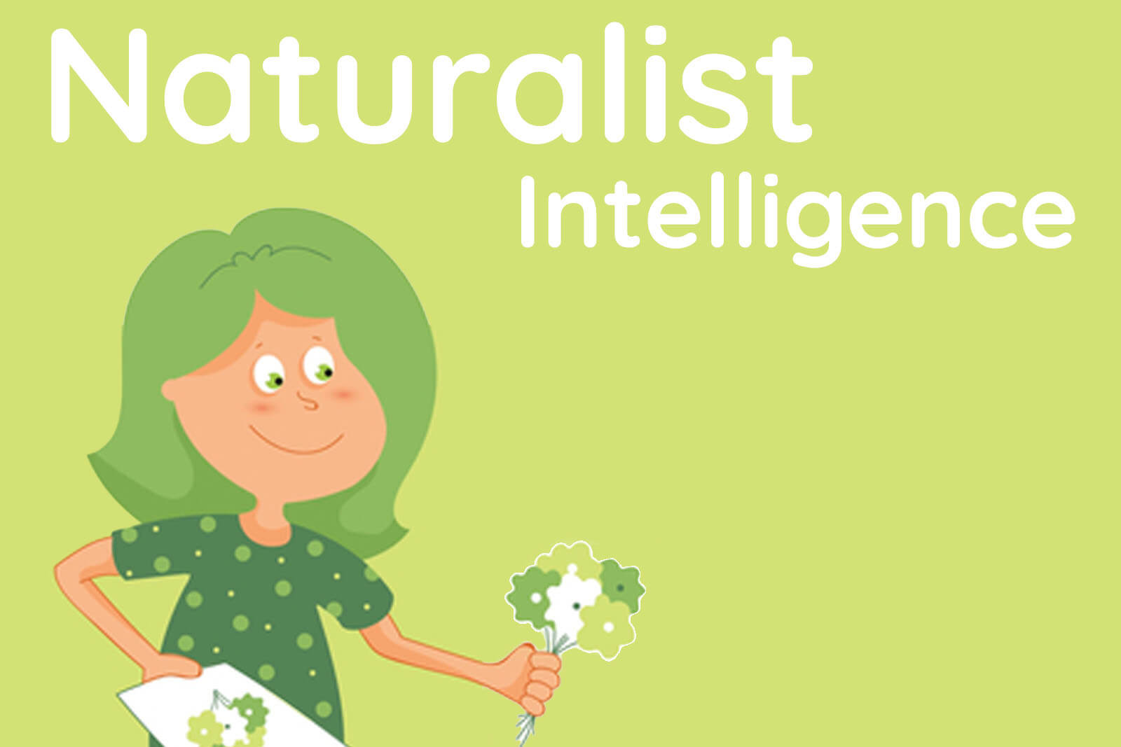 Trí thông minh Tự nhiên (Naturalist Intelligence)